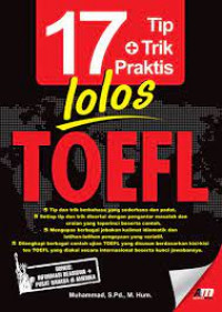 Tujuh belas tips + trik praktis lolos TOEFL