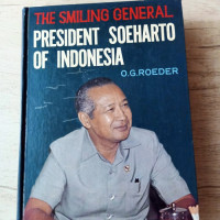 The Smiling General, President Soeharto of Indonesia