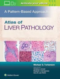 Atlas of liver pathology: a pattern-based approach