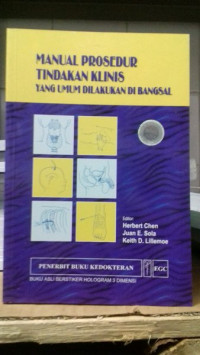 Manual Prosedur Tindakan Klinis yang umum dilakukan di Bangsal