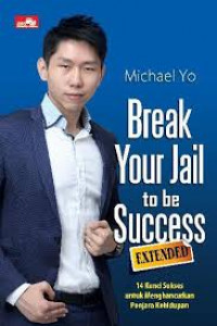 Break Your Jail to be Success: 14 Hari menuju kesuksesan