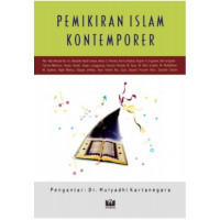 Pemikiran islam kontemporer / editor: A. Khudori sholeh