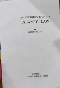 an Introduction to Islamic law / Joseph Schacht