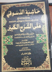 Hasyiyah al Dusuqi 'ala al syarkhi al Kabir Juz 3: Ibn Arafah al Dusuqi;Editor : Muhammad Abdullah Sahin
