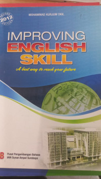 Improving English skill: a best way to reach your future