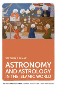 Astronomy and astrology in the Islamic world