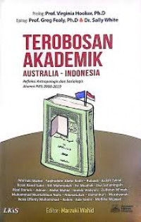 Terobosan akademik Australia - Indonesia: refleksi antropologis dan sosiologis Alumni PIES 2008-2019