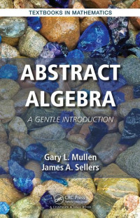 Abstract algebra : a gentle introduction