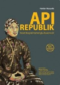 Api Republik: Novel Biografi Hamengku Buwono IX