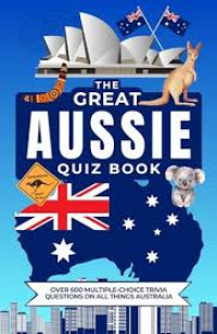 The Great Aussie: quiz book