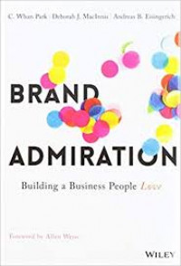 Brand admiration : building a business people love