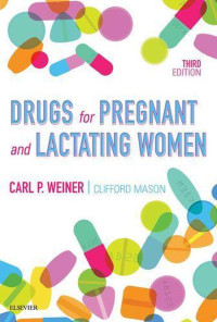 Drugs for pregnant and lactating women