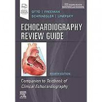Echocardiography review guide : companion to textbook of clinical echocardiography