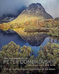 The Photography of Peter Dombrovskis:  journeys into the wild