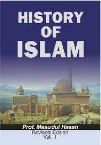 History of Islam : classical period 1206-1900 C.E., Volume 2 / Masudul Hasan