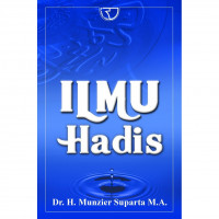 Ilmu hadis / Munzier Suparta