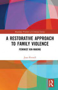 A restorative approach to family violence : feminist kin-making