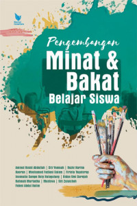 Pengembangan Minat dan Bakat Belajar Siswa