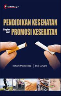 Pendidikan Kesehatan bagian dari Promosi Kesehatan