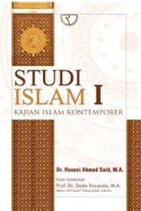 Studi Islam 1: Kajian Islam Kontemporer