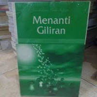 Menanti giliran : buku 9 / Tasirun Sulaiman