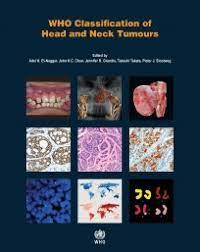 WHO classification of head and neck tumours
