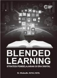 Blended Learning Strategi Pembelajaran di Era Digital