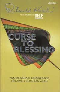 Curse to Blessing: Transformasi Bojonegoro Melawan Kutukan Alam