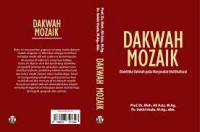Dakwah Mozaik : Dialektika Dakwah pada Masyarakat Multikultural