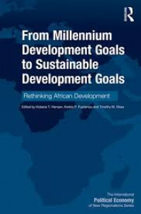 From millennium development goals to sustainable development goals: rethinking African development