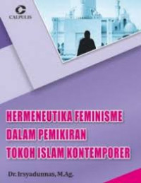 Image of Hermeneutika Feminisme dalam Pemikiran Tokoh Islam Kontemporer