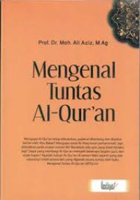 Mengenal Tuntas al Qur'an