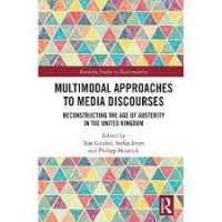 Multimodal approaches to media discourses: reconstructing the age of austerity in the United Kingdom