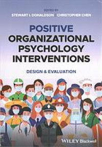 Positive organizational psychology interventions : design and evaluation