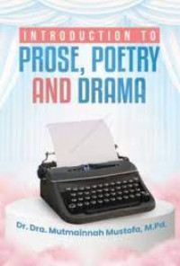 Introduction to prose, poetry and drama
