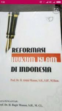 Reformasi hukum islam di Indonesia / Abdul Manan