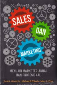 Sales dan Marketing: Menjadi Markerter andal dan Profesional