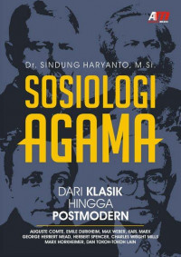 Sosiologi Agama : dari masa klasik hingga postmodern