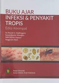 Infeksi dan penyakit tropis