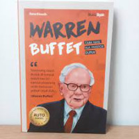 Warren Buffet : Cara Kaya Ala Investor Dunia