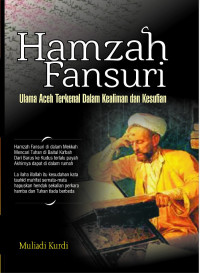 Hamzah Fansuri: Ulama Aceh terkenal dalam Keahlian dan Kesufian