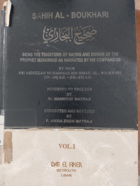 Sahih al Boukhari : being the traditions of saying and doings of the prophet Muhammad as narrated by his companions (vol. 3) / Abi Abdullah Muhammad Bin Ismail Al Boukhari