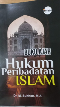 Buku ajar hukum peribadatan Islam