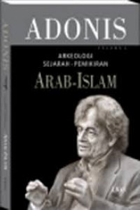 Arkeologi Sejarah Pemikiran Arab-Islam Volume 4