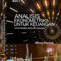 Analisis Ekonometrika untuk Keuangan, Buku 1