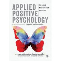 Applied positive psychology: integrated positive practice