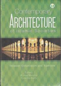 Contemporary architecture of Islamic societies: between globalization and traditions