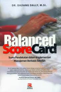 Balanced Score Card : Suatu Pendekatan dalam Implementasi Manajemen Berbasis Sekolah