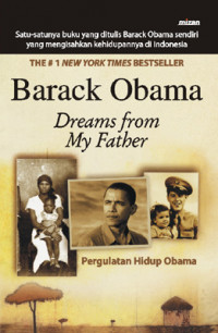 Dreams From My Father : Pergulatan Hidup Obama