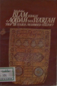 Islam sebagai aqidah dan syari'ah 2 / Mahmoud Syaltout